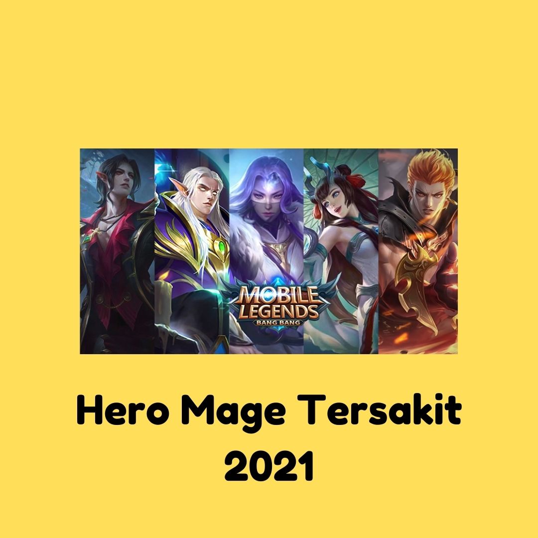 Hero Mage Tersakit 2021