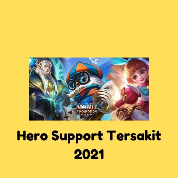 Hero Support Tersakit 2021