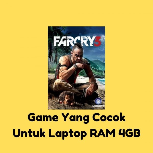 Game Yang Cocok Untuk Laptop RAM 4GB