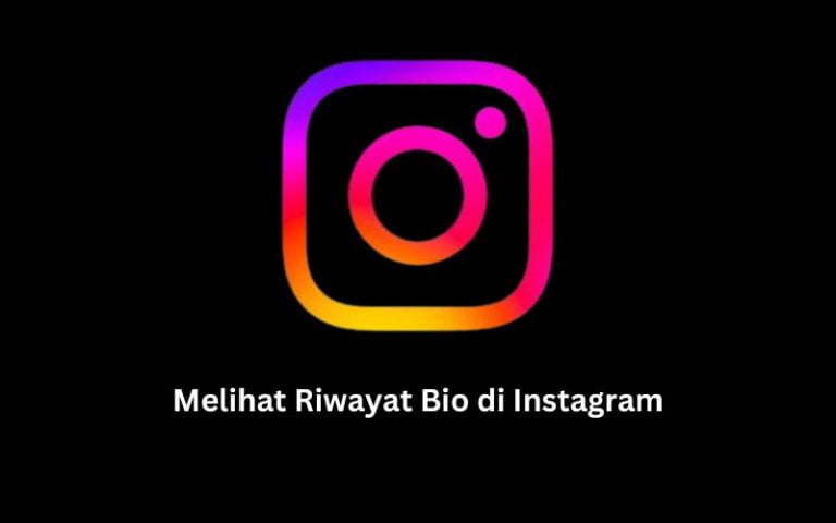 2 Cara Melihat Riwayat Bio Instagram Di IPhone Dan Android